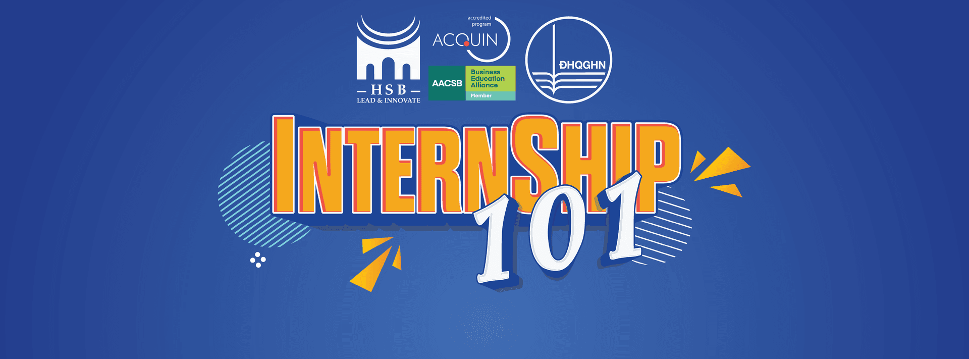 Tuần lễ thực tập "Internship 101": Đảm bảo 100% sinh viên tốt nghiệp có việc làm